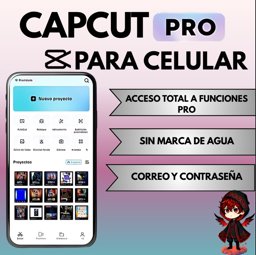 Imagen de CAPCUT PRO CELULAR