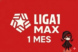Imagen de LIGA 1 MAX-1 MES-1 PERFIL